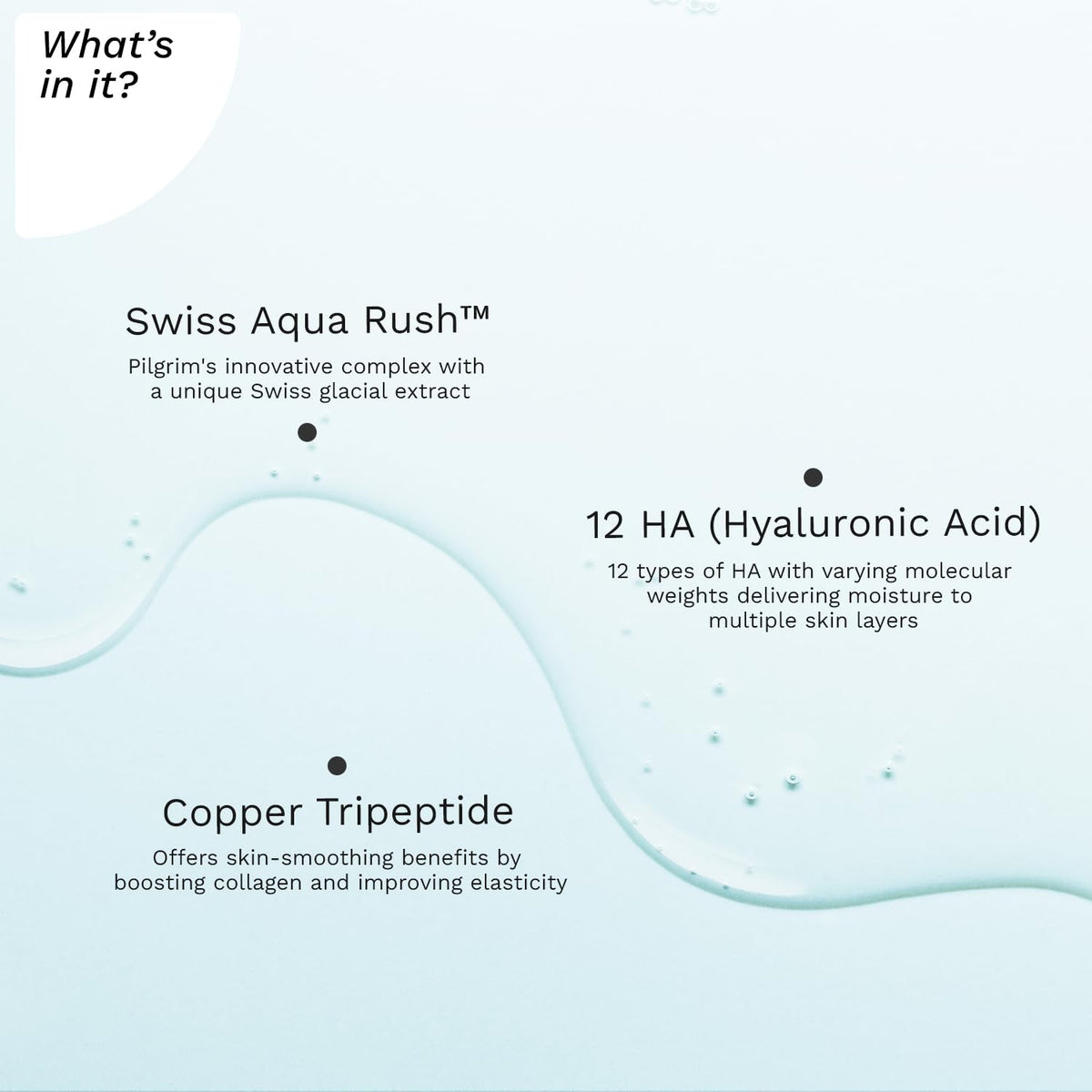 Pilgrim Swiss Aqua Rush 12 HA Serum with Hydration Burst Beads - Face Serum, Hyaluronic Acid, 30ml - Image 2
