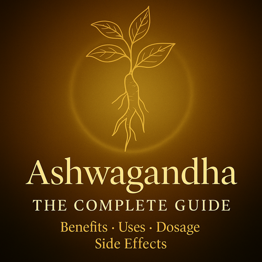 Ashwagandha in UAE – Benefits, Dosage & Side Effects 2025