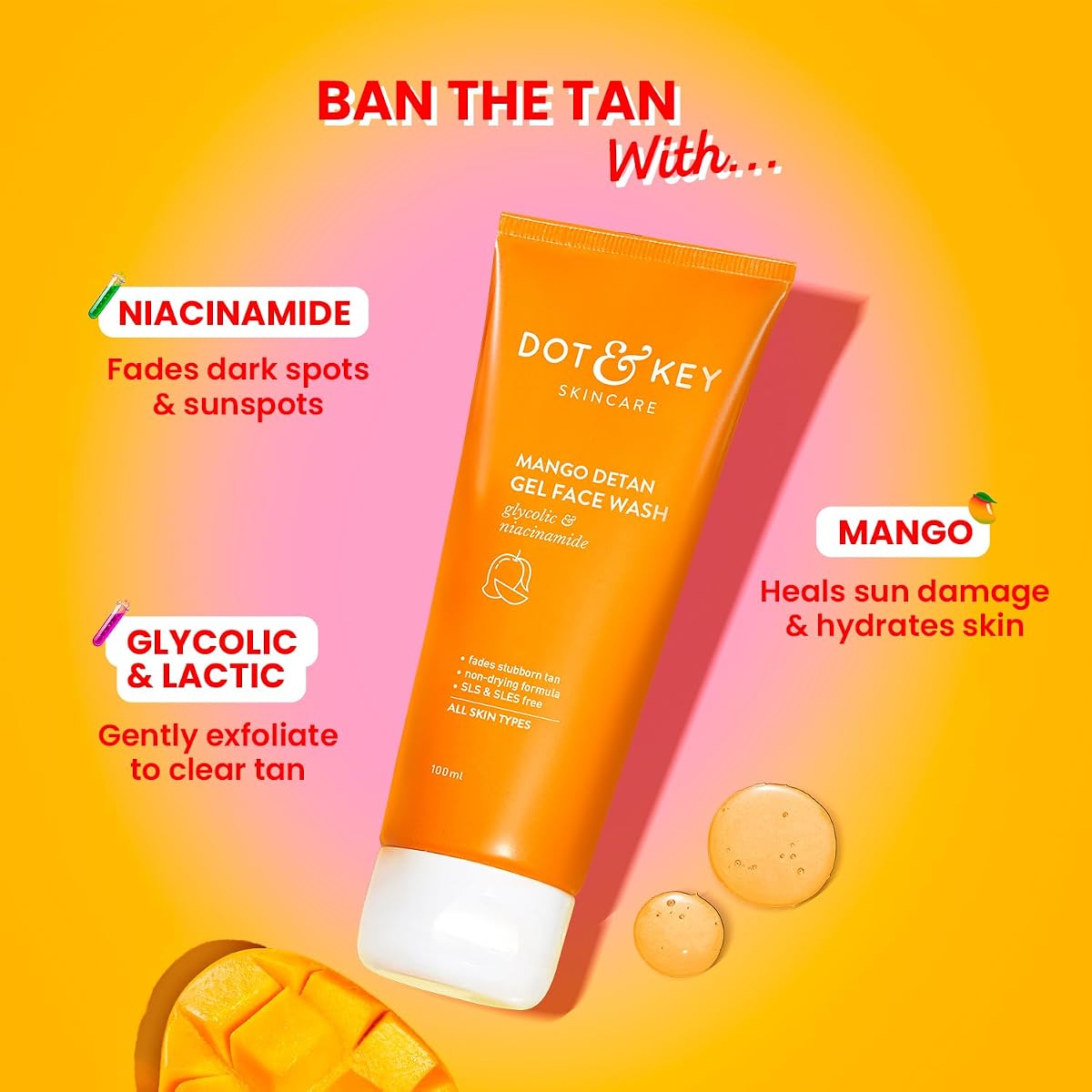 Dot & Key Face Cleanser - Mango Detan Gel with Glycolic & Niacinamide, 100ml - Image 3