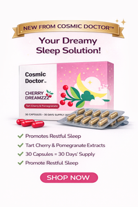 Cosmic Doctor Cherry Dreamzzz – Natural Sleep Support with Tart Cherry & Pomegranate (Doctor Curated)