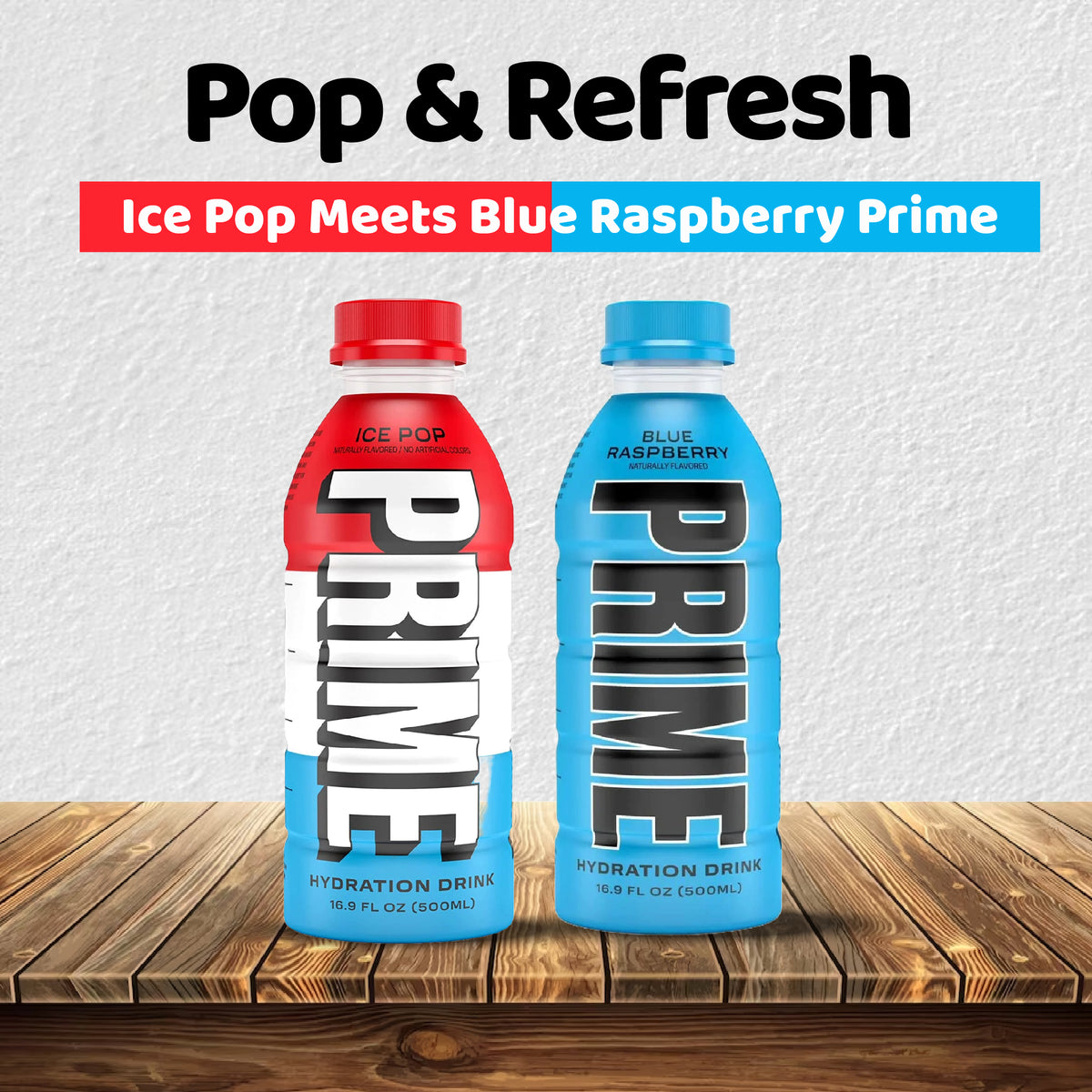 Prime Hydration ICE POP + Blue Raspberry